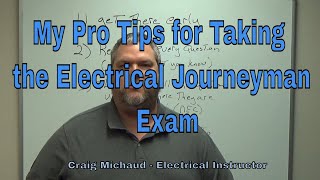 Test Taking Tips for your Electrical Journeyman Exam [upl. by Renaxela]