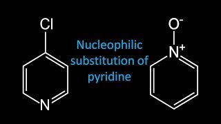 Nucleophilic substitution of pyridine [upl. by Arihas]