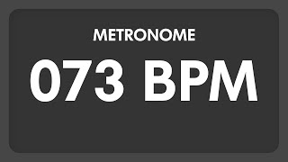 73 BPM  Metronome [upl. by Auhso]