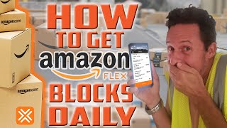 How to Get Blocks on Amazon Flex DAILY 2021 [upl. by Ezeerb]