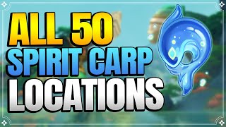 All 50 Spirit Carp Locations 【Genshin Impact】 [upl. by Atrice]