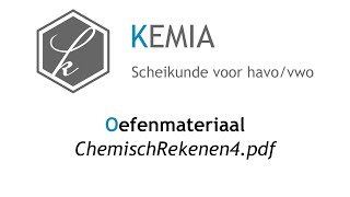 Oefenmateriaal ChemischRekenen4pdf vwo [upl. by Nicram855]