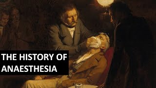 A Brief History of Anaesthesia [upl. by Lorac990]