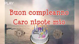 Buon Compleanno nipote [upl. by Anitnauq]