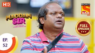 Maddam Sir  Ep 52  Full Episode  21st August 2020 [upl. by Tsai791]