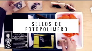 Sellos de fotopolimero  cómo hacerlos en casa [upl. by Myke953]