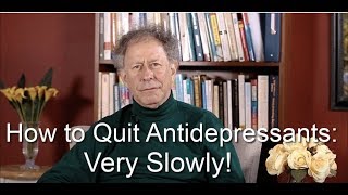 How to Quit Antidepressants—Very Slowly [upl. by Os]