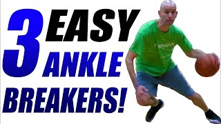 3 EASY Basketball Moves To BREAK ANKLES Crossover Moves Tutorial [upl. by Biggs]