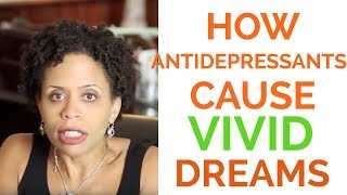 Why Do Antidepressants Cause Vivid Dreams [upl. by Idham]