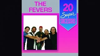 The Fevers  20 Super Sucessos  Completo  Oficial [upl. by Yenahteb772]