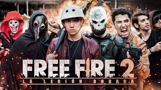 FREE FIRE 2 LA LEGIÓN DORADA  FREE FIRE EN LA VIDA REAL 2 LA PELÍCULA  Changovisión [upl. by Releehw463]