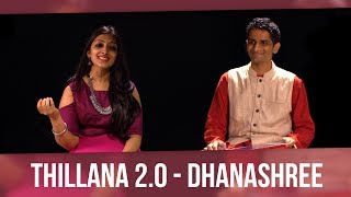 Thillana 20  Dhanashree feat Sharanya Srinivas [upl. by Irb514]