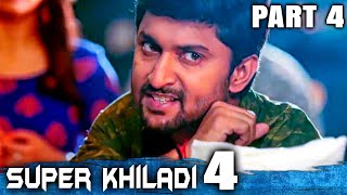 Super Khiladi 4 Nenu Local Hindi Dubbed Movie  PART 4 OF 12  Nani Keerthy Suresh [upl. by Izawa]