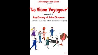 quotLe Vison voyageurquot  Théâtre comédie [upl. by Eerak]