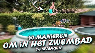 40 MANIEREN OM IN HET ZWEMBAD TE SPRINGEN [upl. by Beare]