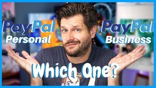 Paypal Business Account VS Personal  Which One To Pick [upl. by Sigsmond]