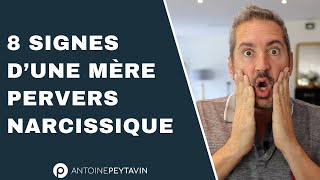 8 signes d’une mère Pervers Narcissique [upl. by Nahraf]