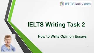 IELTS Writing Task 2 – How To Write Opinion Essays [upl. by Caldwell]