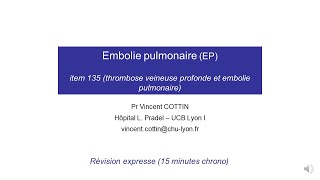 202010 RESUME Cours embolie pulmonaire ECN pneumologie Pr V Cottin Lyon [upl. by Rodolfo]