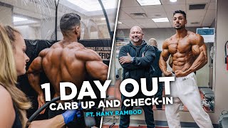 Road to Olympia Ep9 1 Day Out  Carb Up and CheckIn Ft Hany Rambod [upl. by Mckee]