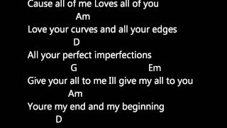 JOHN LEGEND  ALL OF ME LYRICS AND CHORDS [upl. by Davena]