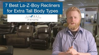 7 Best LaZBoy Recliners for Extra Tall Body Types 63quot amp Up [upl. by Aihsei]