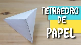 COMO HACER UN TETRAEDRO DE PAPEL [upl. by Miharbi334]