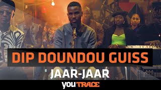 Dip Doundou Guiss ft Toomani  JaarJaar [upl. by Crystie]