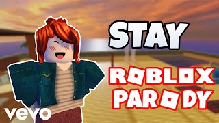 The Kid LAROI Justin Bieber  quotStayquot ROBLOX PARODY [upl. by Laktasic]