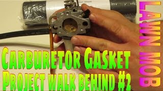 Making A Carburetor Gasket Project Walk Behind quot2quot [upl. by Mccandless]