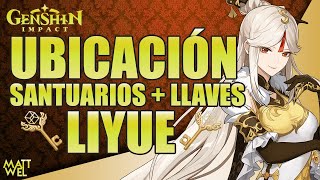 Genshin impact  Ubicación santuarios de Liyue  llaves para abrirlos [upl. by Ihcalam]