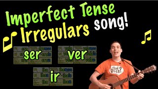 Irregular verbs in Imperfect Song [upl. by Gabbi]