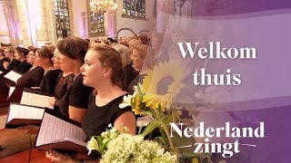 Nederland Zingt Welkom thuis [upl. by Lyudmila218]