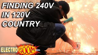 Finding HIGH POWER 240V in a 120V Country [upl. by Twedy]