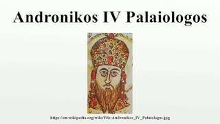 Andronikos IV Palaiologos [upl. by Aubyn56]