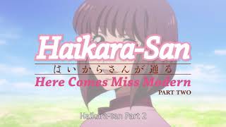 Haikara san Here Comes Miss Modern Part 2  30 Second Trailer [upl. by Pape95]