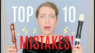 TOP 10 RECORDER MISTAKES  Team Recorder [upl. by Dora457]