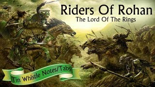 How To Play  ROHAN THEME  LORD OF THE RINGS  Tin Whistle Notes Tabs [upl. by Corilla]