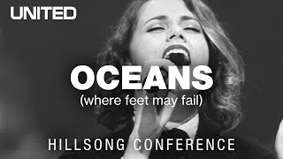 Oceans Where Feet May Fail  Hillsong UNITED [upl. by Avek574]