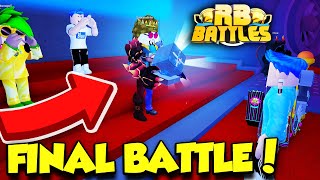 THE FINAL BATTLE Roblox RB Battles Event [upl. by Aleciram]