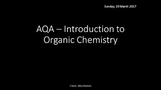 AQA 31 Introduction to Organic Chemistry REVISION [upl. by Harbed]