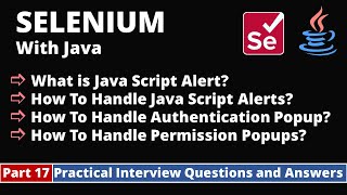 Part17Selenium with Java Tutorial  Practical Interview Questions and Answers  Alerts Popups [upl. by Aronel]