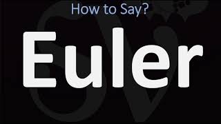 How to Pronounce Euler CORRECTLY [upl. by Neelhtak]