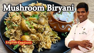 How to Make Mushroom Biryani  Kalan Biryani  Mushroom Recipes  CDK 241  Chef Deenas Kitchen [upl. by Anton]