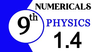 Numerical 14 Chapter 1  9th Class Physics [upl. by Albric]