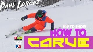 HOW TO CARVE  Tips to get your hip on the snow [upl. by Anuahc]