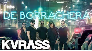 Grupo Kvrass  La Borrachera  Video Lyrics [upl. by Schreibman]