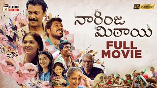 Naarinja Mithai Latest Telugu Full Movie 4K  Sunainaa  Samuthirakani  Sara Arjun  Telugu Cinema [upl. by Nowyt]