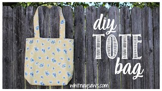 DIY Tote Bag  Beginner Sewing Tutorial  Whitney Sews [upl. by Earized]