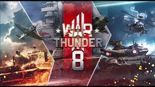 War Thunder Soundtrack Main Theme [upl. by Nylrac]